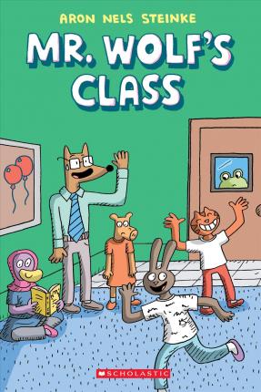 Mr. Wolf's Class : Volume 1